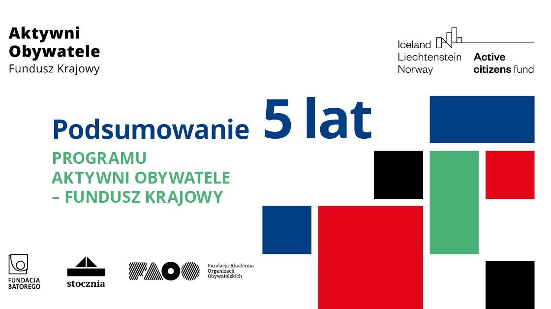 Zaproszenie na transmisję online wydarzenia podsumowującego pięcioletni Program Aktywni Obywatele – Fundusz Krajowy